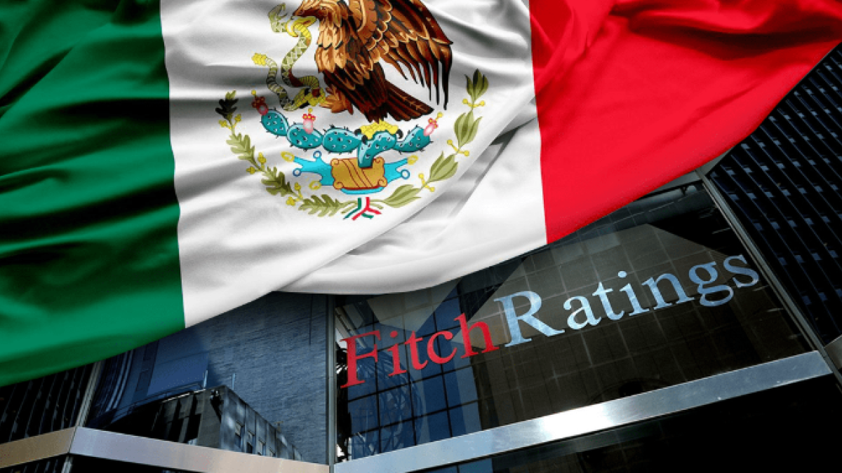 Fitch mantiene calificación de México dentro del Grado de Inversión
